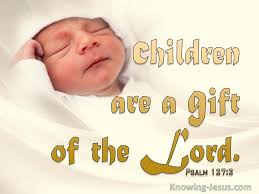 6 verses about children a gift