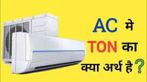 ac ton meaning ton of refrigeration