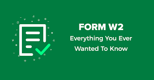 Form W2 Everything You Ever Wanted To Know