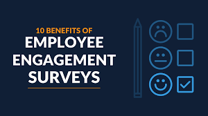 10 benefits of employee enement surveys