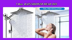 5 best rain shower head 2021 high