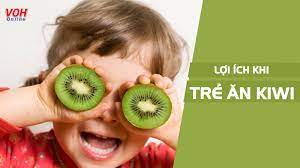 5 lợi ích sức khỏe khi dùng kiwi cho trẻ ăn dặm