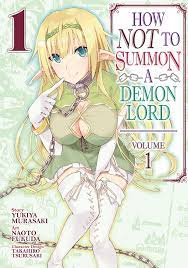 How NOT to Summon a Demon Lord (Manga) Vol. 1 eBook by Yukiya Murasaki -  EPUB Book | Rakuten Kobo United States
