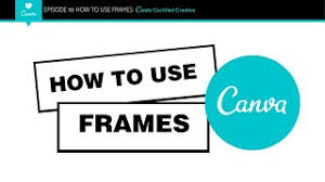 Do you need to create social media images for work, school, or for your personal life? How To Use Frames In Canva Youtube