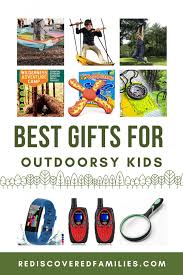 60 gift ideas for the adventurer kid