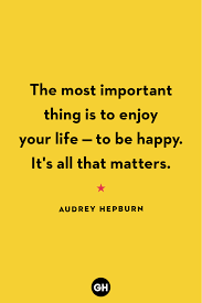 When we embrace all that life has to offer, we can achieve success both personally and professionally. 30 Best Happy Quotes Quotes To Make You Happy