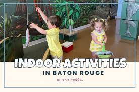 indoor activities in baton rouge