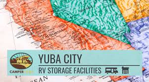 rv storage in yuba city california