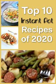 instant pot recipes of 2020