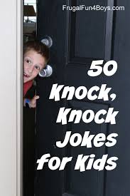 hilarious knock knock jokes for kids