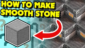 how to make smooth stone in minecraft 1