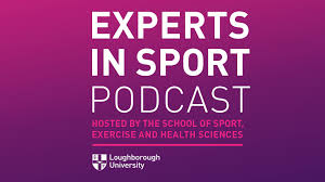 Here's the complete list, along with links to each podcast so you can start listening now. Loughborough University Launches Experts In Sport Podcast Loughborough University