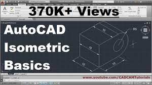 autocad isometric drawing basics you