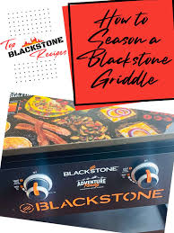 how to season a blackstone griddle