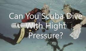 scuba dive with high blood pressure