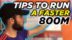 run a faster 800m 800m race tips
