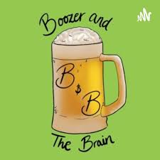 Boozer & The Brain