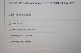 Solved A System Of Two Linear Equations