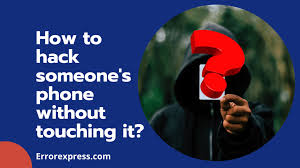 People usually want to know: How To Remotely Hack Someone S Android Iphone Without Touching It Error Express