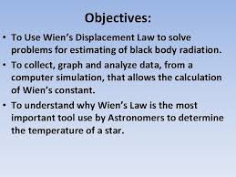 B is the wien's displacement constant = 2.8977*103 m.k. Can The Color Of A Glowing Object Tell