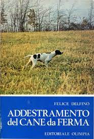Maybe you would like to learn more about one of these? Amazon It Addestramento Del Cane Da Ferma Felice Delfino Libri