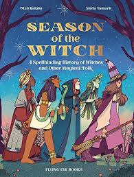 The witch is a totally messed up movie, in a good way. Season Of The Witch A Spellbinding History Of Witches And Other Magical Folk By Ralphs Matt Tamarit Nuria Amazon Ae