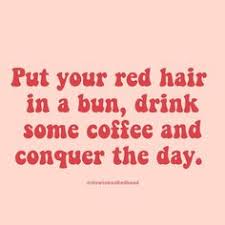 227 best redhead quotes images on pinterest. 330 Redhead Quotes Ideas In 2021 Redhead Quotes Redhead Redheads