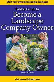 Become A Landscape Company Owner