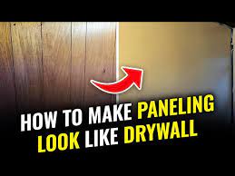 How To Make Paneling Look Like Drywall