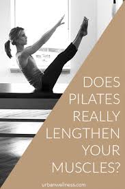 lengthen your muscles