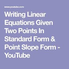 Point Slope Form Linear Equations