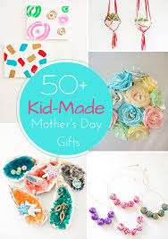50 plus kid made mother s day gifts you