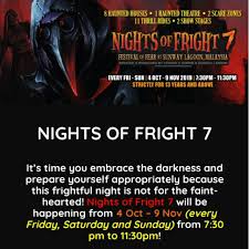 Nights of fright returns for the 7th time! Nights Of Fright 7 At Sunway Lagoon 4 October 2019 9 November 2019 Admission Ticket Shopee Malaysia
