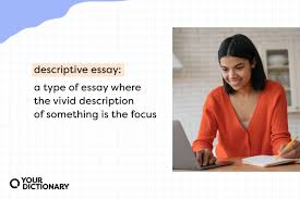 what is a descriptive essay exles