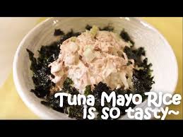 tuna mayo rice easy but tasty anyone