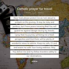 a catholic prayer for travel safety