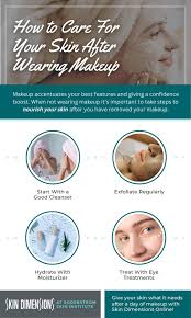 how to care for your skin after wearing