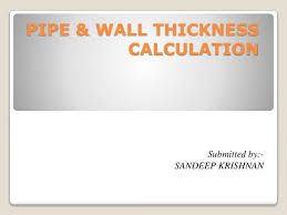 Pipe Its Wall Thickness Calculation