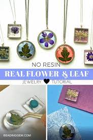 Real Flower And Leaf Jewelry Tutorial