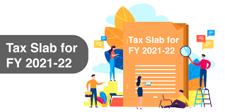 ine tax slab for fy 2021 22 new