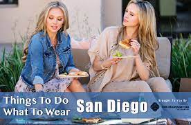 what to wear in san go when you have