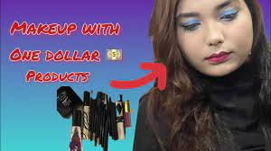 makeup tutorial with one dollar makeup