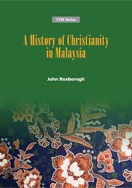 Singapore was expelled on 9 august 1965, after two years as part of malaysia. John Roxborogh S A History Of Christianity In Malaysia