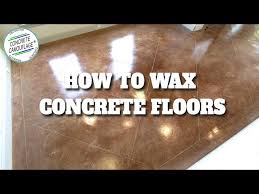 how to wax concrete floors part 7