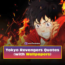 A collection of the top 50 tokyo revengers wallpapers and backgrounds available for download for free. 27 Powerful Tokyo Revengers Quotes With Wallpapers