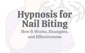 hypnosis for nail biting how it works