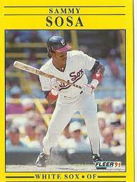 Check spelling or type a new query. 1991 Fleer Sammy Sosa Baseball Cards Sammy Sosa Baseball