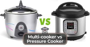 multi cooker vs pressure cooker