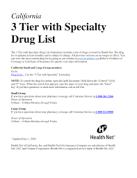 Insurance providers update their list of covered medications every year. Https Www Healthnet Com Static General Unprotected Pdfs Ca Pharmacy Ca 3 Tier Drug List Pdf