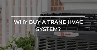 why a trane hvac system carolina